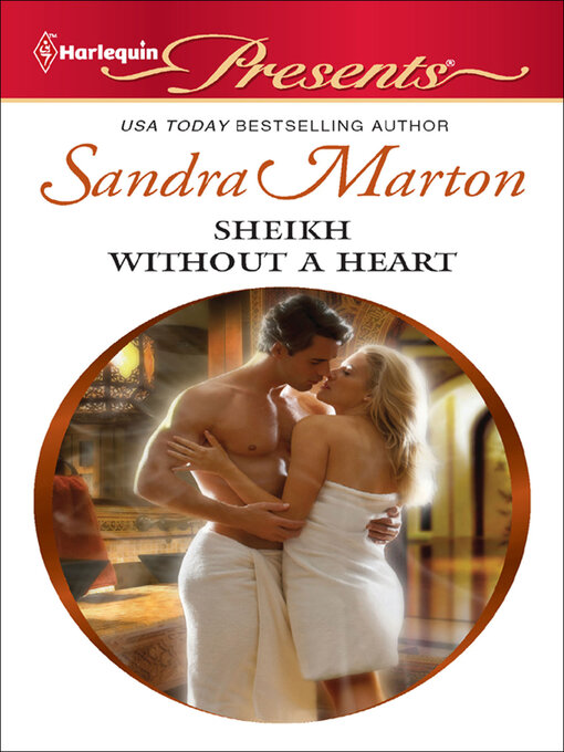 Title details for Sheikh Without a Heart by Sandra Marton - Available